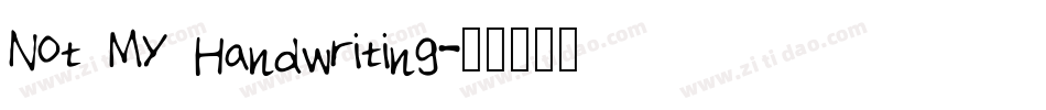 Not My Handwriting字体转换